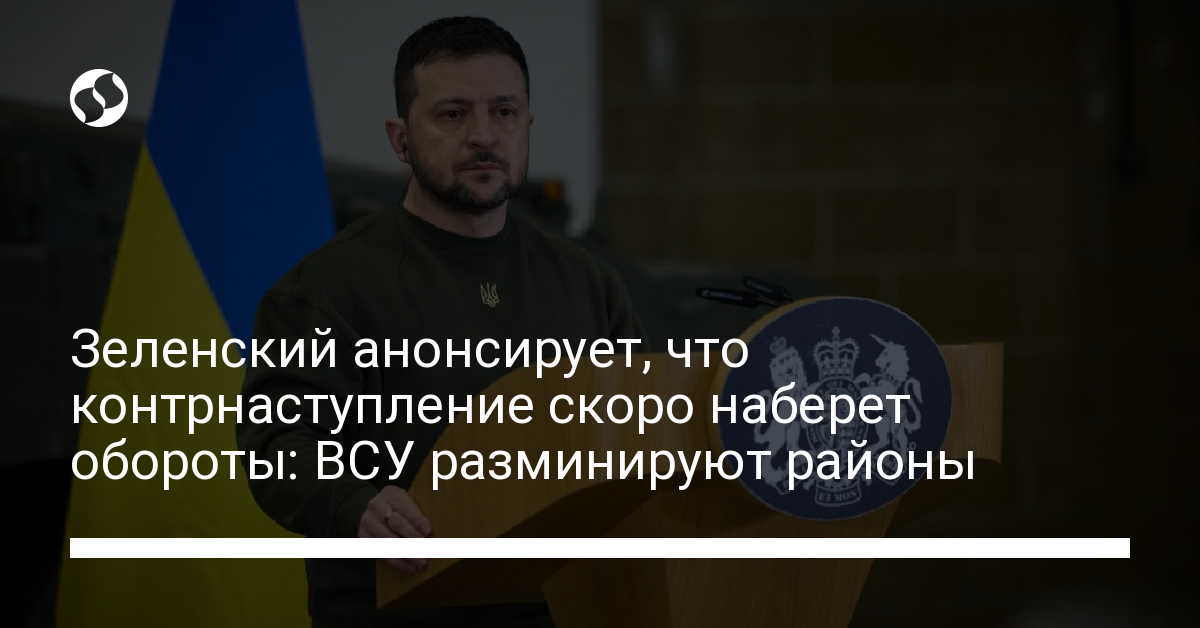 President Zelensky predicts Ukrainian counter-offensive will gain momentum